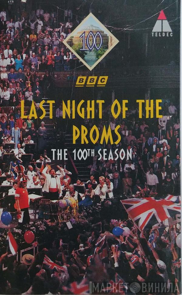 , Bryn Terfel , Evelyn Glennie , BBC Symphony Orchestra , BBC Symphony Chorus , BBC Singers  Andrew Davis  - The Last Night Of The Proms (The 100th Season)