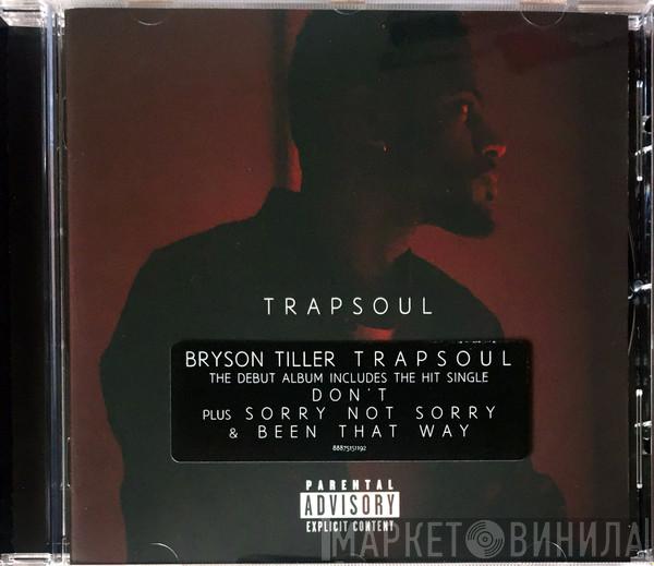 Bryson Tiller - Trapsoul
