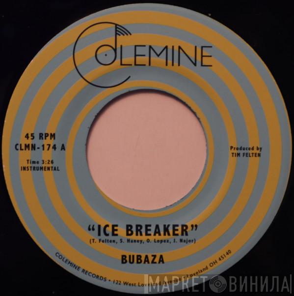 Bubaza - Ice Breaker