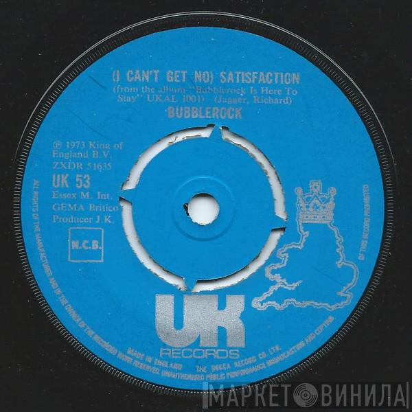 Bubblerock - (I Can't Get No) Satisfaction