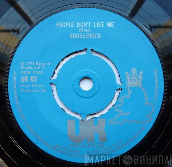 Bubblerock - People Don't Like Me / People Will Say We're In Love