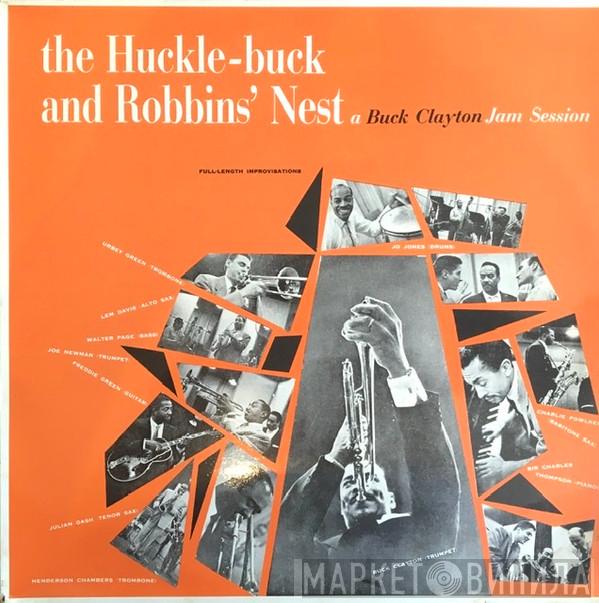  Buck Clayton  - Robbin's Nest / The Huckle-Buck