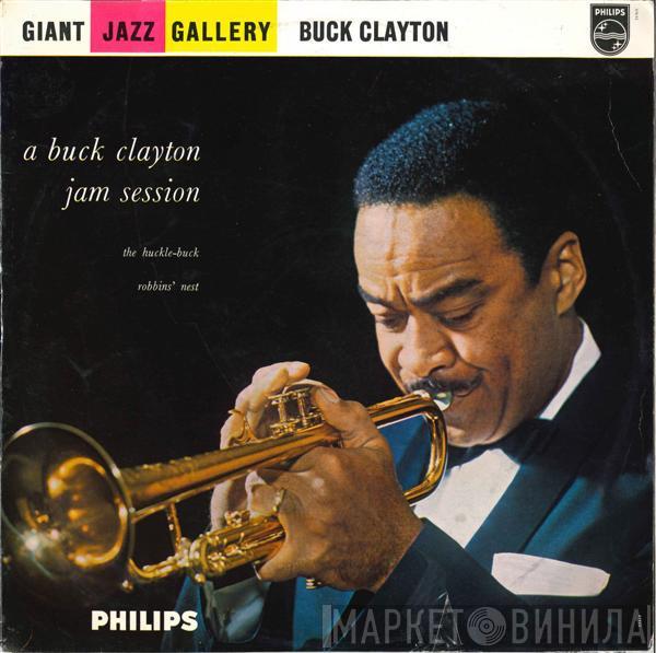  Buck Clayton  - A Buck Clayton Jam Session