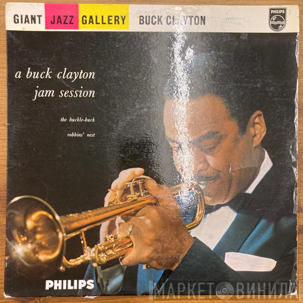  Buck Clayton  - A Buck Clayton Jam Session