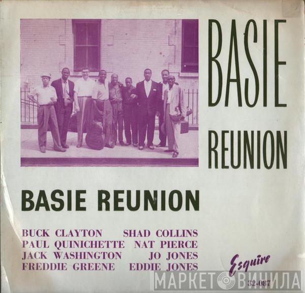 , Buck Clayton , Shad Collins , Paul Quinichette , Nat Pierce , Jack Washington , Jo Jones , Freddie Green  Eddie Jones  - Basie Reunion