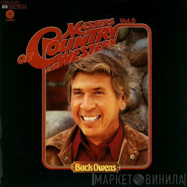Buck Owens - Masters Of Country And Western Vol. 5