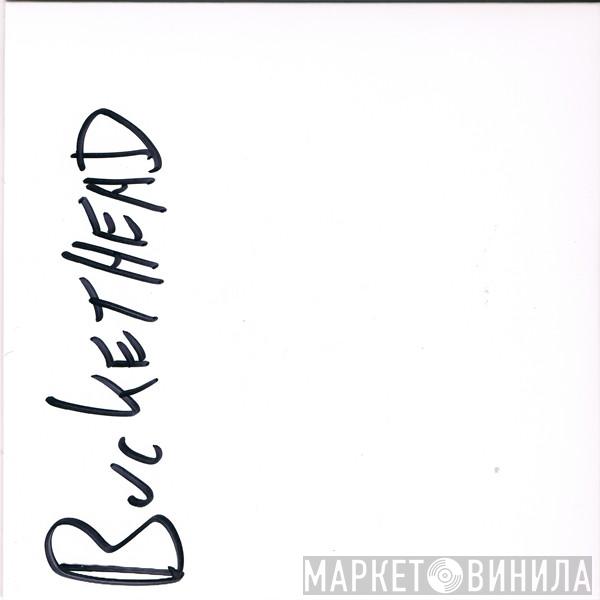  Buckethead  - Citacis
