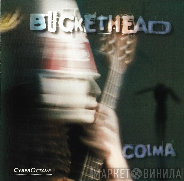  Buckethead  - Colma