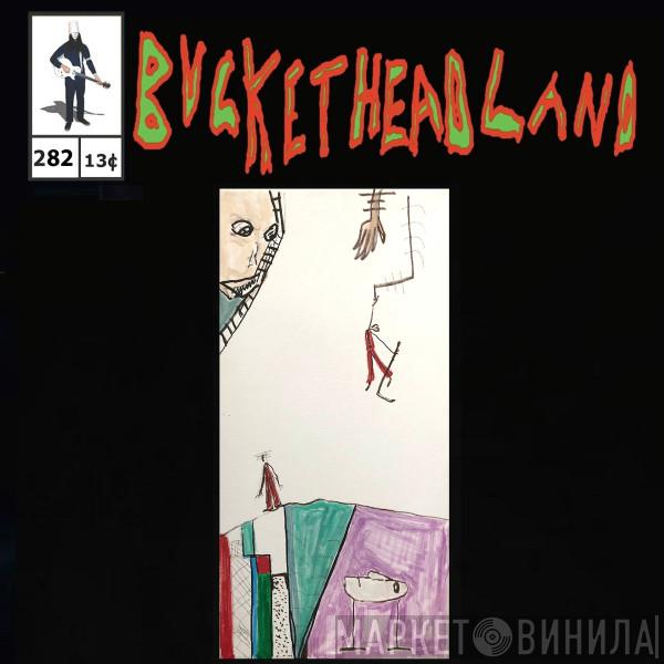  Buckethead  - Toys R Us Tantrums