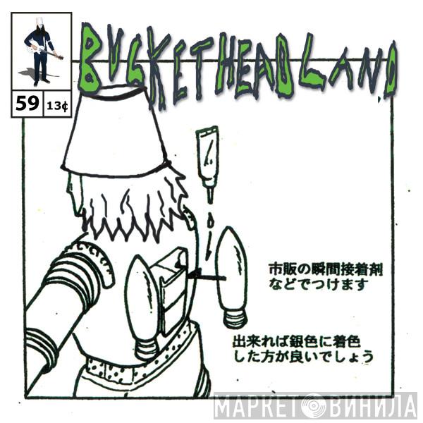  Buckethead  - Ydrapoej