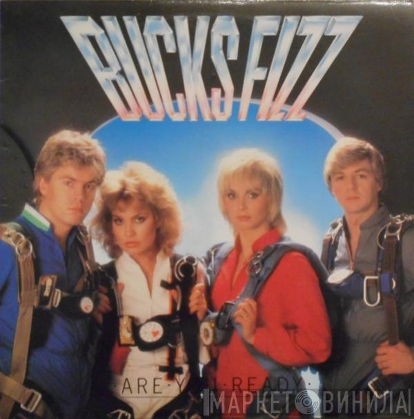  Bucks Fizz  - Are You Ready