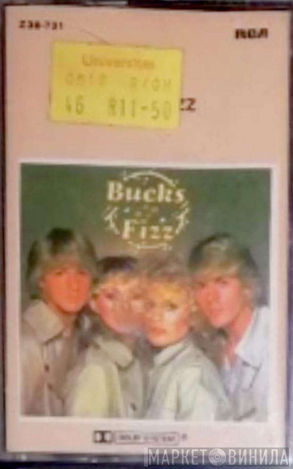  Bucks Fizz  - Bucks Fizz