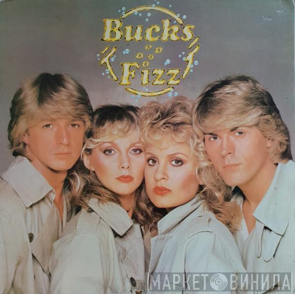  Bucks Fizz  - Bucks Fizz