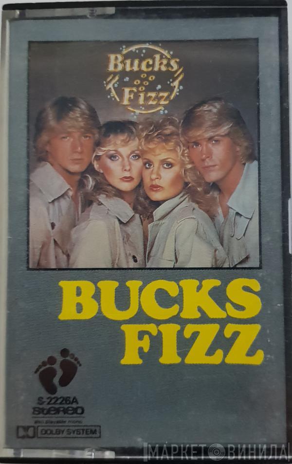  Bucks Fizz  - Bucks Fizz