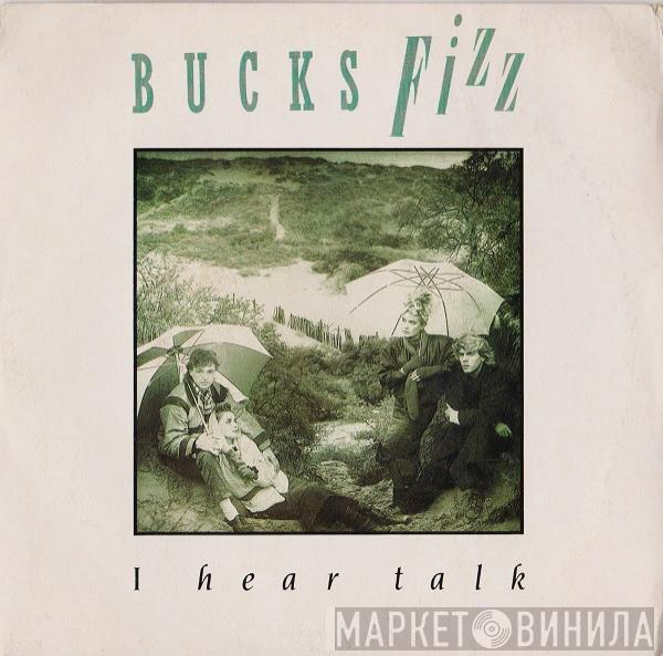  Bucks Fizz  - I Hear Talk