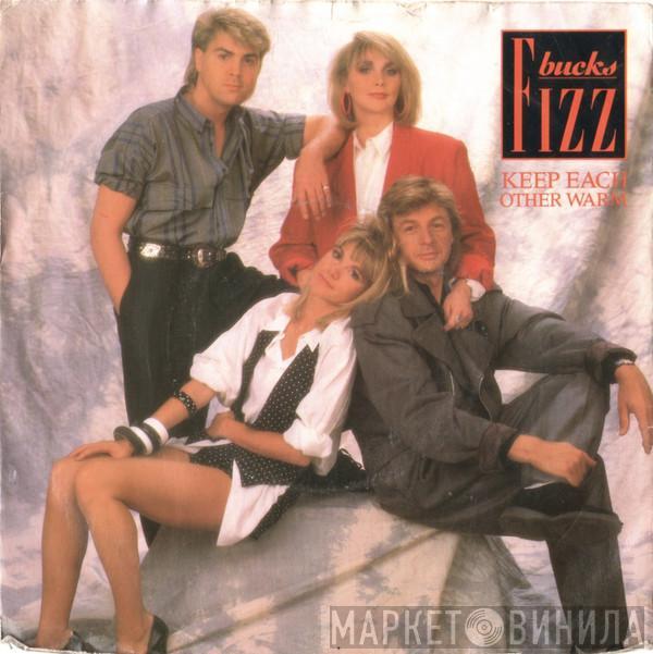 Bucks Fizz - Keep Each Other Warm