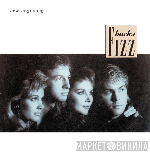  Bucks Fizz  - New Beginning