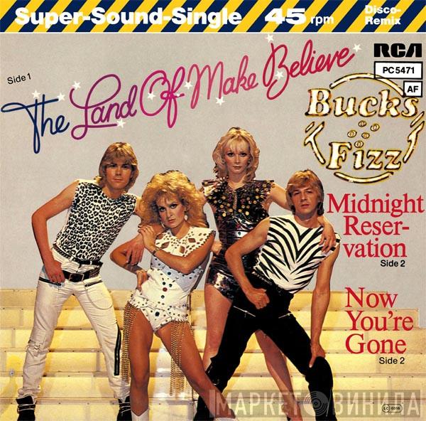  Bucks Fizz  - The Land Of Make Believe