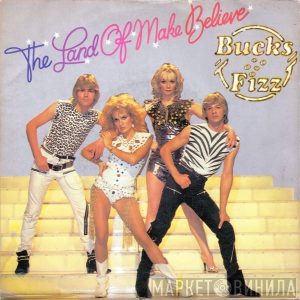  Bucks Fizz  - The Land Of Make Believe