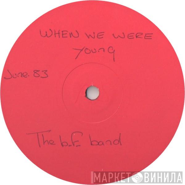  Bucks Fizz  - When We Were Young