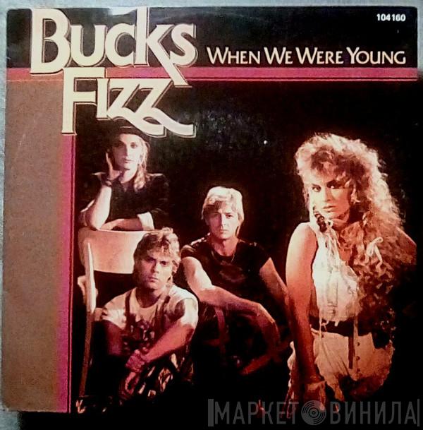  Bucks Fizz  - When We Were Young