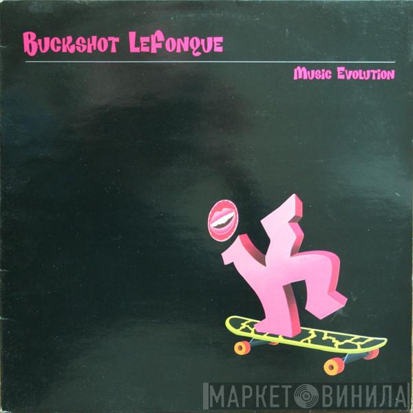  Buckshot LeFonque  - Music Evolution