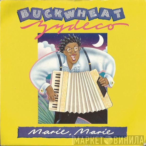 Buckwheat Zydeco - Marie, Marie