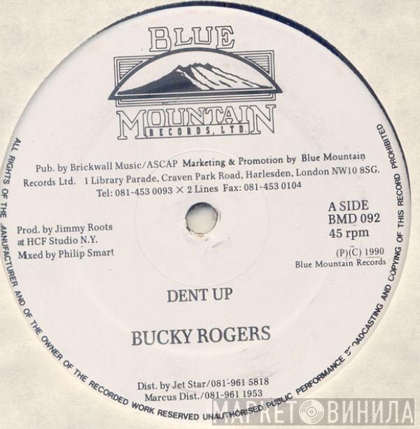 Bucky Rogers, Culture Dan - Dent Up / Chatty Chatty Mouth