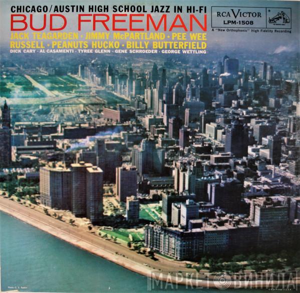  Bud Freeman's Summa Cum Laude Orchestra  - Chicago / Austin High School Jazz In Hi-Fi