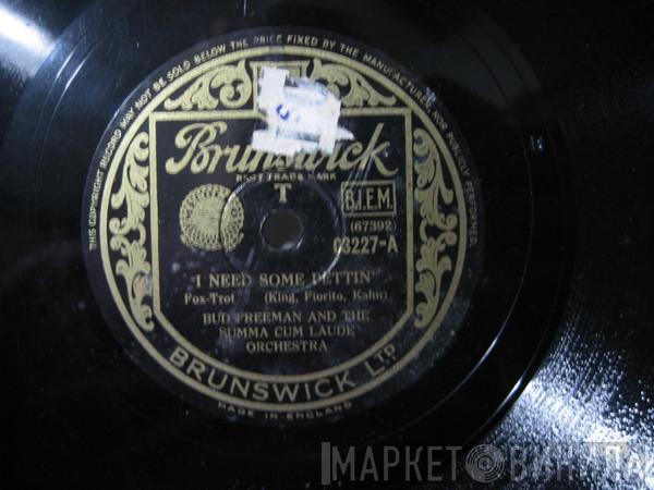 Bud Freeman's Summa Cum Laude Orchestra - I Need Some Pettin' / Tia Juana