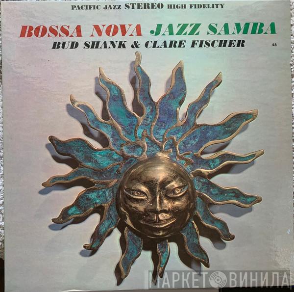  Bud Shank & Clare Fischer  - Bossa Nova Jazz