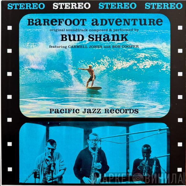 Bud Shank - Barefoot Adventure