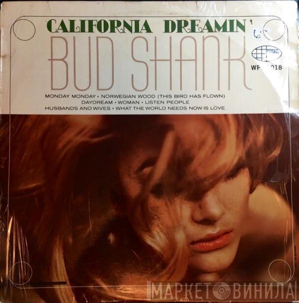  Bud Shank  - California Dreamin'