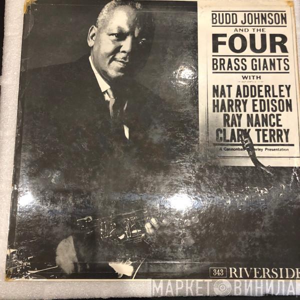 Budd Johnson - Budd Johnson And The Four Brass Giants
