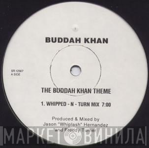 Buddah Khan - The Buddah Khan Theme