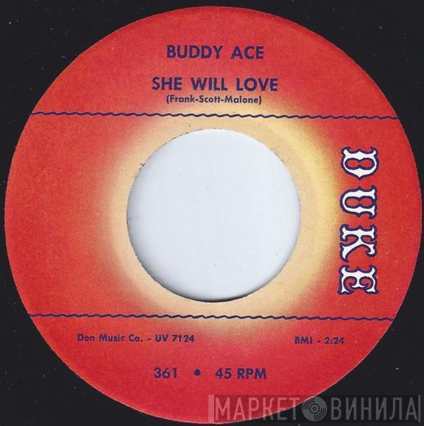 Buddy Ace - She Will Love