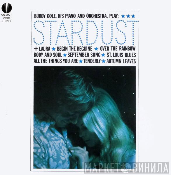 Buddy Cole And His Orchestra - Stardust