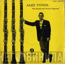 Buddy DeFranco Quartet - Jazz Tones