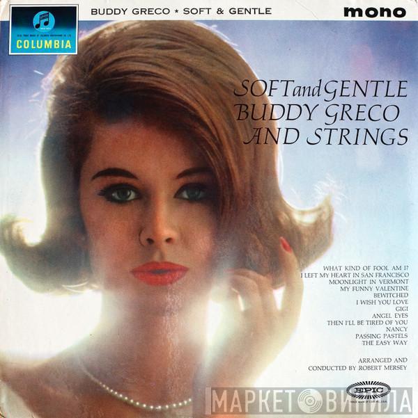 Buddy Greco - Soft And Gentle