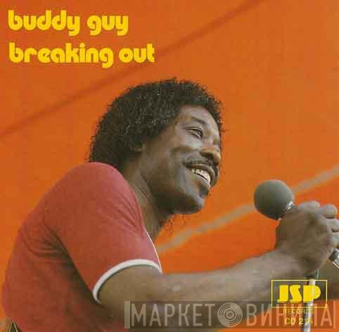  Buddy Guy  - Breaking Out