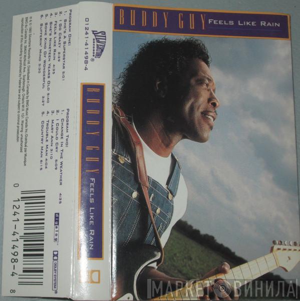  Buddy Guy  - Feels Like Rain