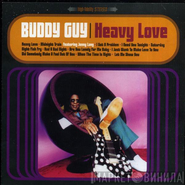  Buddy Guy  - Heavy Love