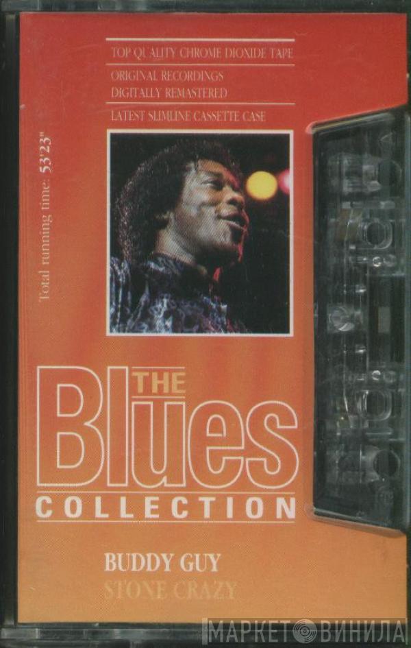 Buddy Guy - Stone Crazy