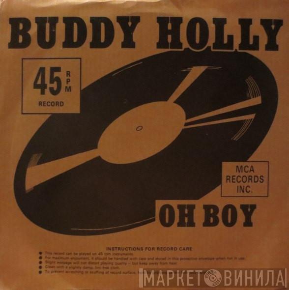  Buddy Holly  - Oh Boy / Mailman Bring Me No More Blues