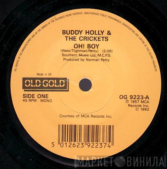 Buddy Holly, The Crickets  - Oh! Boy / Not Fade Away