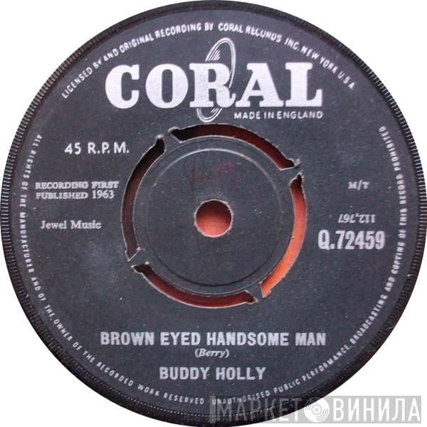  Buddy Holly  - Brown Eyed Handsome Man