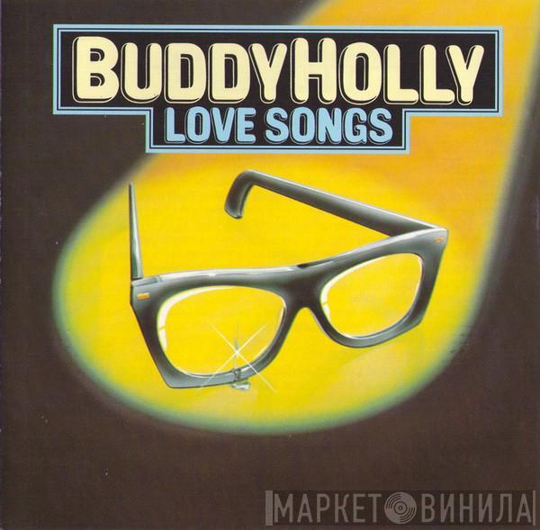  Buddy Holly  - Love Songs