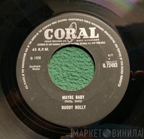 Buddy Holly - Maybe Baby / That's My Desire