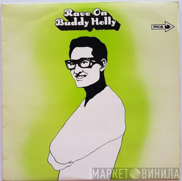 Buddy Holly - Rave On
