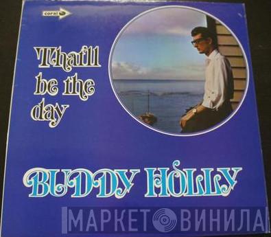  Buddy Holly  - That'll Be The Day